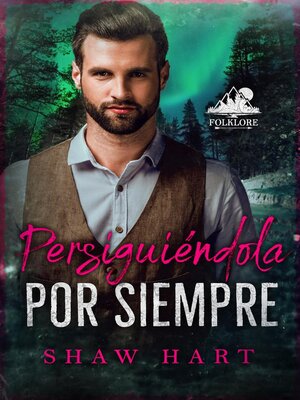 cover image of Persiguiéndola por Siempre